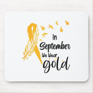 Childhood Cancer Awareness In September We Wear Ri Mouse Pad