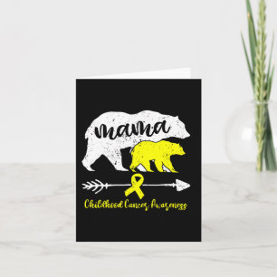 Childhood Cancer Awareness Mama Bear Support Famil Card