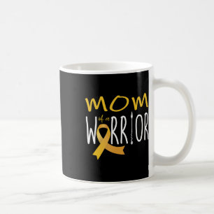 Childhood Cancer Awareness Mom Of A Warrior  Coffee Mug