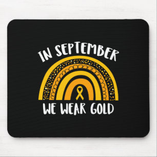 Childhood Cancer Awareness Month In September We Mouse Pad