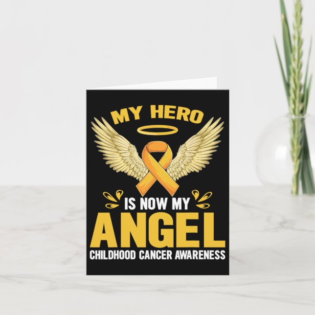 Childhood Cancer Awareness Month My Hero Is Now My Card (Front)