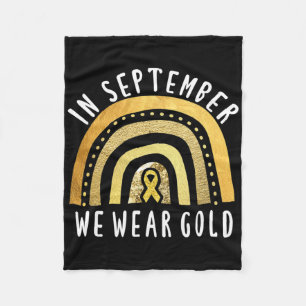 Childhood Cancer Awareness Rainbow In September We Fleece Blanket