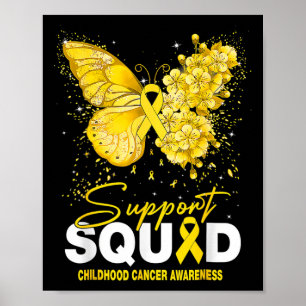Childhood Cancer Awareness Support Squad Butterfly Poster