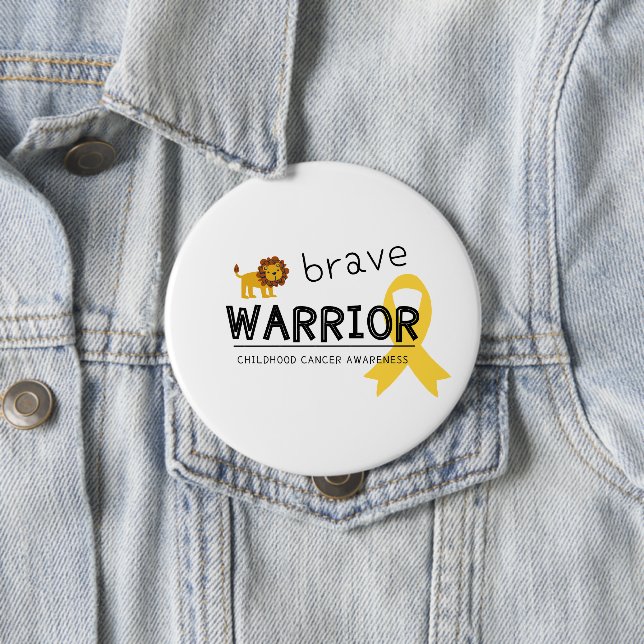 childhood cancer. brave warrior. Button (In Situ)