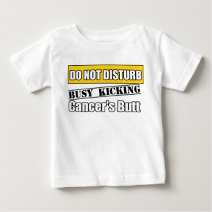 Childhood Cancer Do Not Disturb Kicking Butt Baby T-Shirt