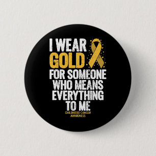Childhood Cancer for Family Childhood Cancer Awar 2 Inch Round Button