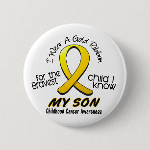 Childhood Cancer I Wear Gold Ribbon For My Son 2 Inch Round Button