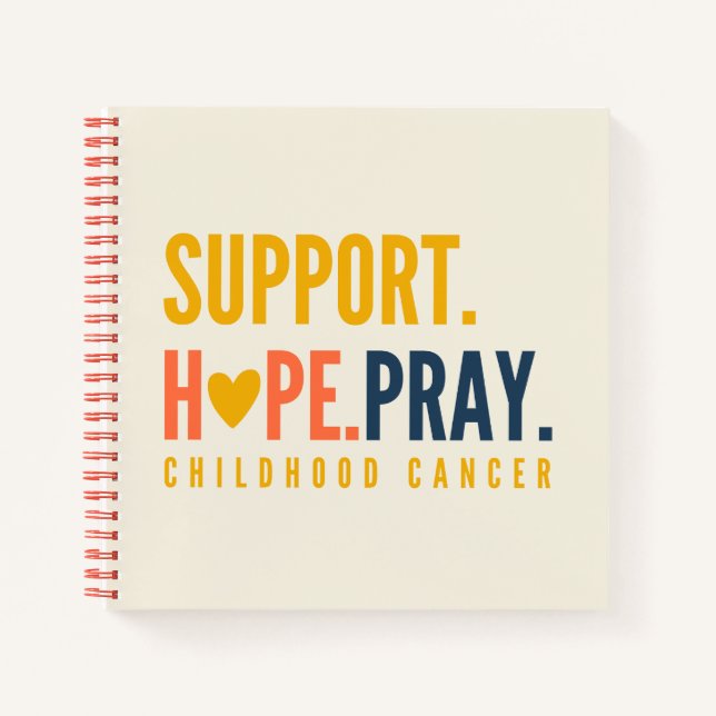 childhood cancer support hope Notebook Journal (Front)
