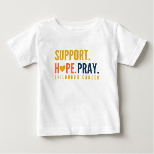 childhood cancer support hope pray Baby T-Shirt