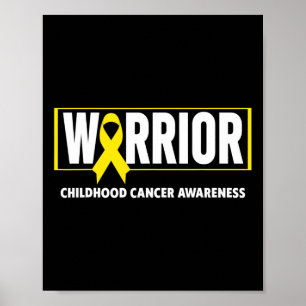 Childhood Cancer  - Warrior Childhood Cancer Aware Poster