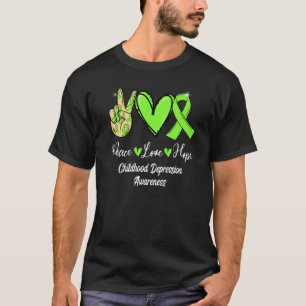 Childhood Depression Peace Love Hope Lime Green Ri T-Shirt