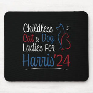 Childless Cat Dog Lady Ladies Shirt For Kamala Har Mouse Pad