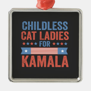 Childless Cat Ladies For Kamala 2024 Metal Ornament