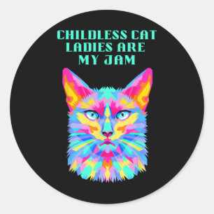 Childless Cat Ladies Funny Democratic  Classic Round Sticker