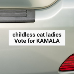 Childless cat ladies vote for Kamala funny white Bumper Sticker