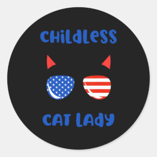 Childless Cat Lady 2024 Funny Cat Lover Mom Woman Classic Round Sticker