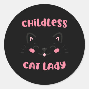 Childless Cat Lady 2024 Funny Cat Lover Mom Woman Classic Round Sticker