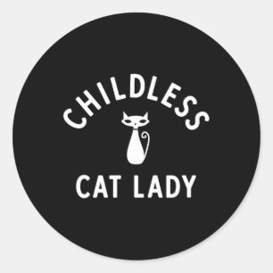 Childless Cat Lady Design With Cute Retro Cat Illu Classic Round Sticker