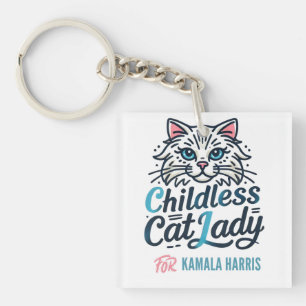 Childless cat lady for Kamala Harris Keychain