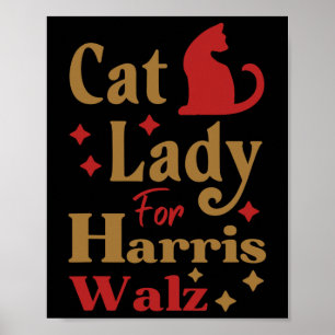 Childless Cat Lady For Kamala Harris Tim Wheimer W Poster