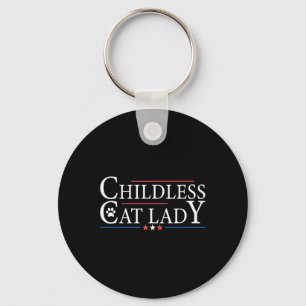 Childless Cat Lady Funny Political Voting Election Keychain