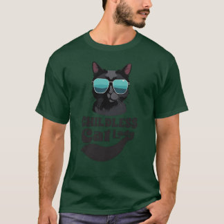 Childless Cat Lady funny T-Shirt