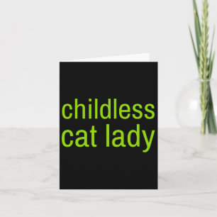 Childless Cat Lady Funny Vote 2024 Madam President Card