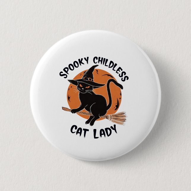 Childless Cat Lady Halloween Spooky Witch Election 2 Inch Round Button (Front)