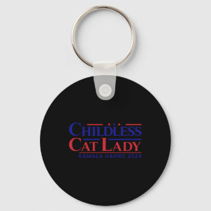 Childless Cat Lady Kamala 2024 Harris Funny Presid Keychain