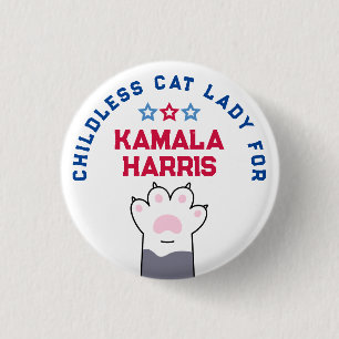 Childless Cat Lady Kamala Harris President 2024 1 Inch Round Button