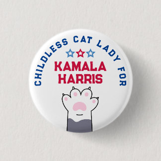 Childless Cat Lady Kamala Harris President 2024 1 Inch Round Button