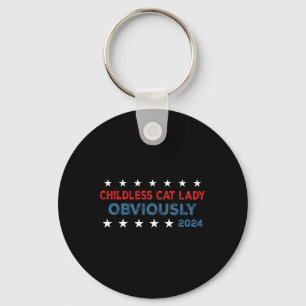 Childless Cat Lady Obviously Funny 2024 Keychain