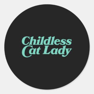 Childless Cat Lady Retro Vibrant Classic Round Sticker