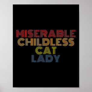 Childless Cat Lady Retro Vintage  Poster