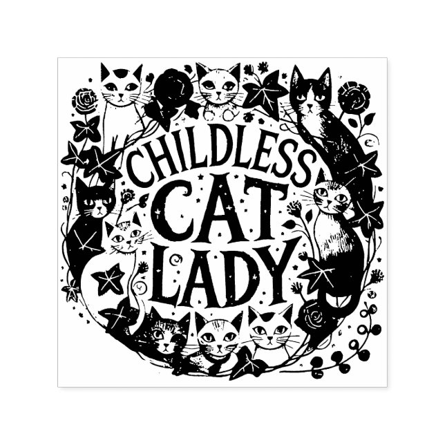 Childless Cat Lady                                 Self-inking Stamp (Design)