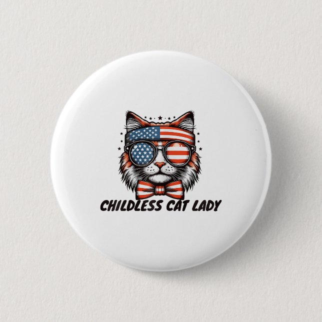 Childless Cat Lady Shirt Childless Cat Lady  2 Inch Round Button (Front)