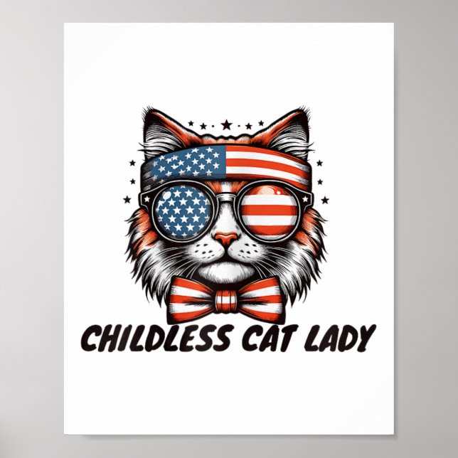 Childless Cat Lady Shirt Childless Cat Lady  Poster (Front)