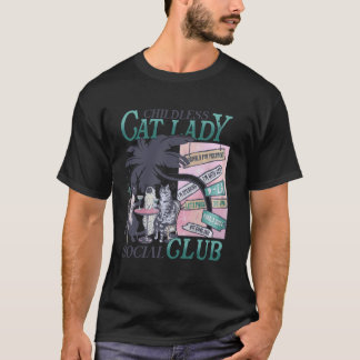 Childless Cat Lady Social Club Democrat T-Shirt