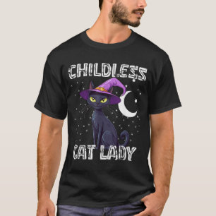 Childless Cat Lady Spooky Witch Hat Cat Black T-Shirt