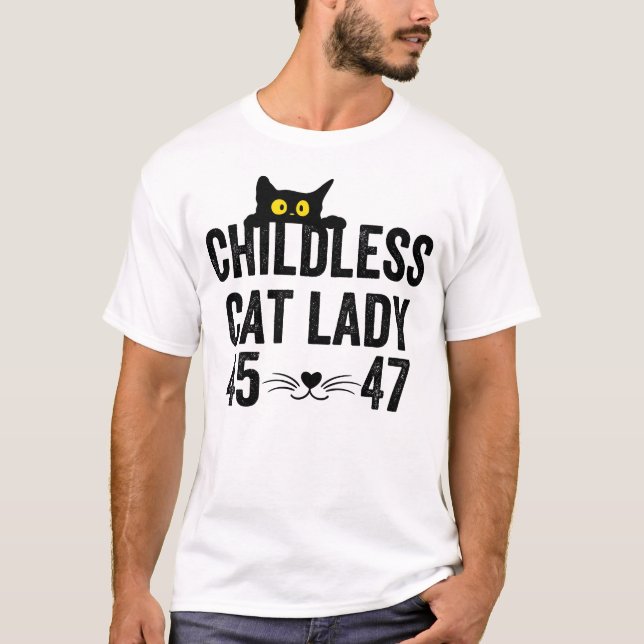 Childless Cat Lady T-Shirt (Front)