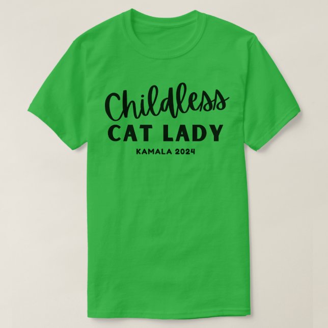 Childless Cat Lady TShirt (Design Front)