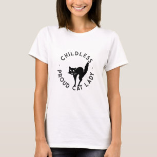 Childless Cat Lady typography funny black white T-Shirt