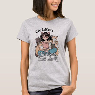 Childless Cat Lady Women's T-Shirt