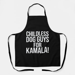 Childless Dog Guys for Kamala 2024 Vote Harris  Apron