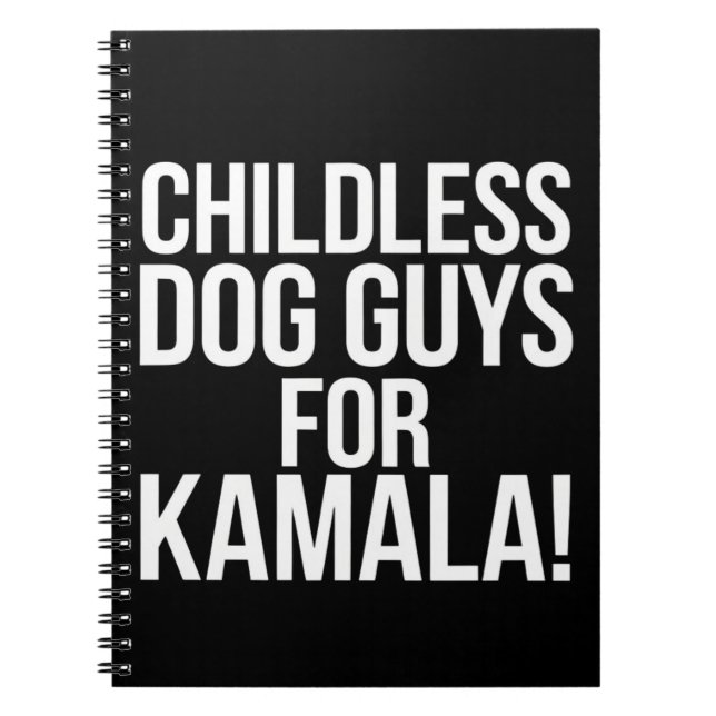 Childless Dog Guys for Kamala 2024 Vote Harris  Notebook (Front)