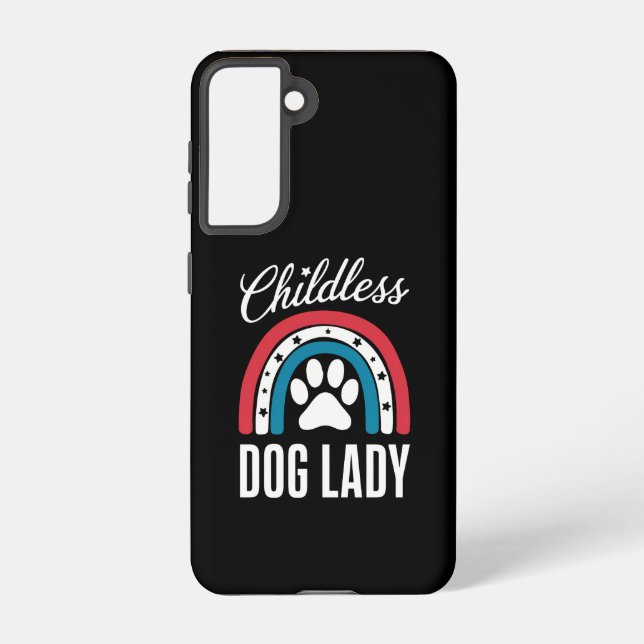 Childless Dog Lady Election Vote 2024 Rainbow USA Samsung Galaxy S21 Case (Back)