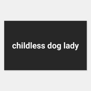 Childless dog lady minimalist modern funny black sticker