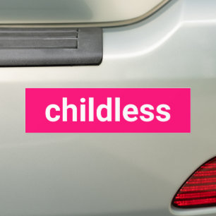 Childless minimalist typography funny hot pink bumper sticker