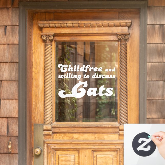 Childlfree… Window Cling (Home Door)