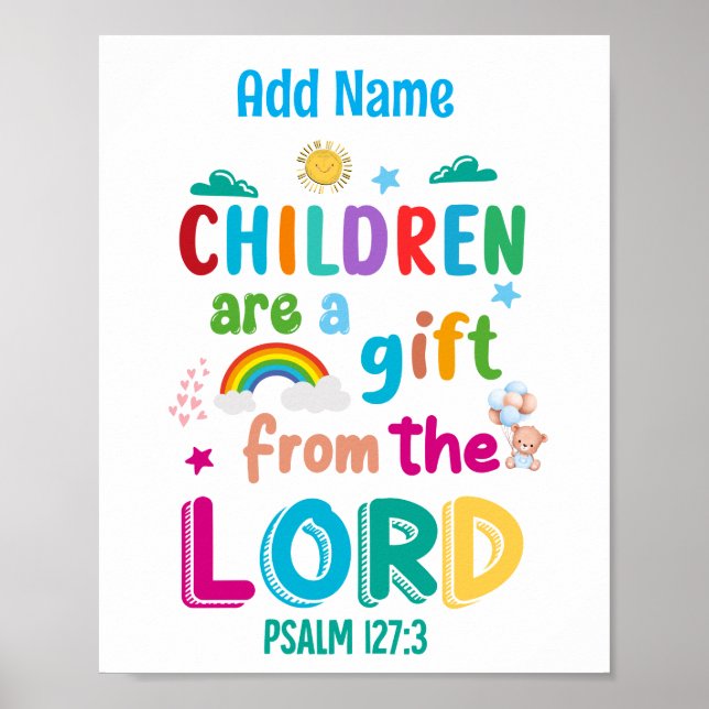 "Children Are a Gift From the Lord" (blue) Poster (Front)